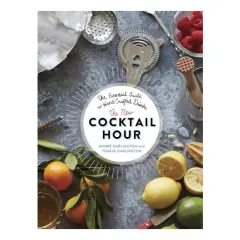 Coperta cărții The New Cocktail Hour, Andre Darlington, Tenaya Darlington