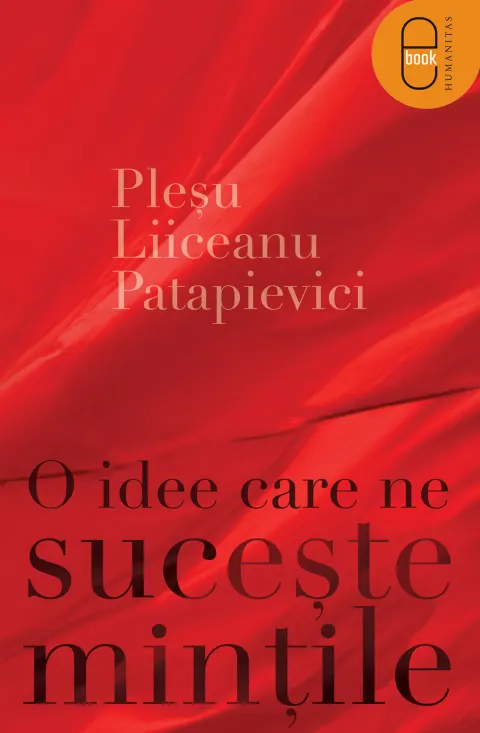 Coperta cărții O idee care ne suceste mintile ( pdf )