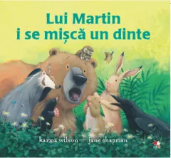 Coperta cărții Lui Martin i se mișcă un dinte