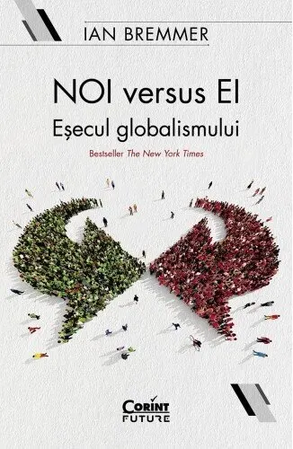 Coperta cărții NOI versus EI. Eșecul globalismului