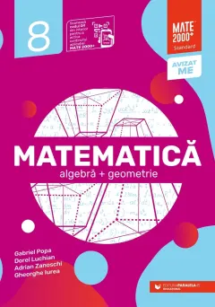 Coperta cărții Matematică. Algebră, geometrie. Clasa a VIII-a. Standard