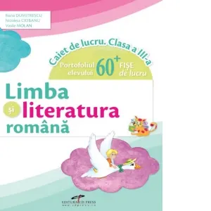 Coperta cărții Limba si literatura romana. Caiet de lucru. Clasa a III-a