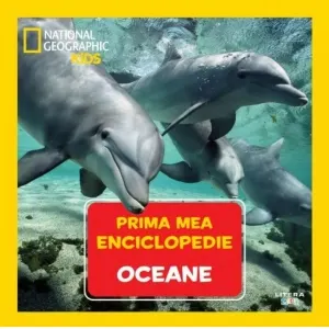 Coperta cărții Oceane. Volumul 5. Prima mea enciclopedie National Geographic