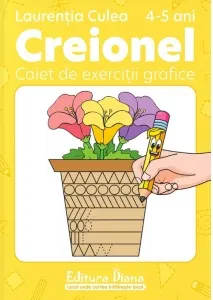 Coperta cărții Creionel - caiet de exercitii grafice 4-5 ani