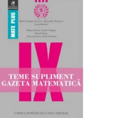 Coperta cărții Teme supliment. Gazeta Matematica. Clasa a IX-a