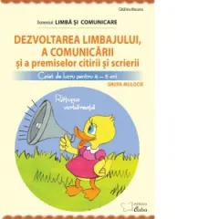 Coperta cărții Dezvoltarea limbajului si a comunicarii. Caiet de lucru 4-5 ani