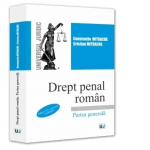 Coperta cărții Drept penal roman. Partea generala. Editia a VI-a, revazuta si adaugita
