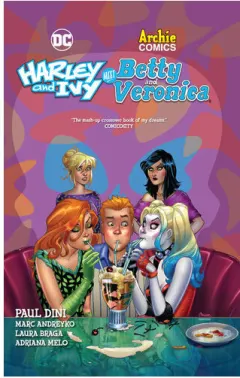 Coperta cărții Harley and Ivy meet Betty and Veronica