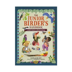 Coperta cărții The junior birder's handbook: a kid's guide to birdwatching