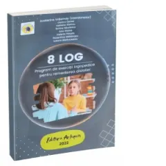 Coperta cărții 8 LOG. Program de exercitii logopedice pentru remedierea dislaliei