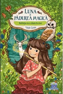Coperta cărții Luna si padurea magica. Bufnita cu o cheie in cioc Vol.1