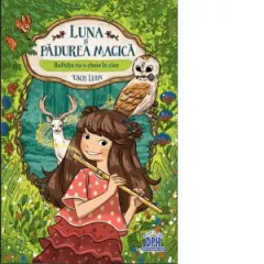 Coperta cărții Luna si padurea magica. Bufnita cu o cheie in cioc Vol.1