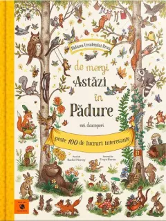Coperta cărții De mergi astăzi în pădure