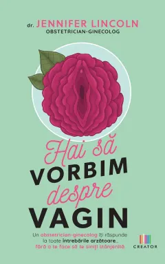 Coperta cărții Hai să vorbim despre vagin