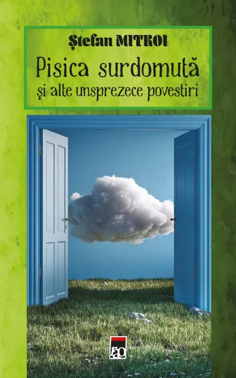 Coperta cărții Pisica surdomută și alte unsprezece povestiri