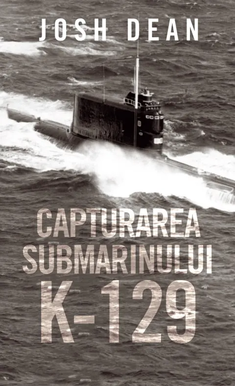 Coperta cărții Capturarea submarinului K-129
