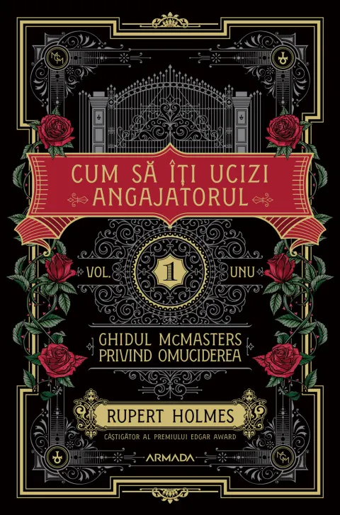 Coperta cărții Cum să îți ucizi angajatorul (Seria GHIDUL MCMASTERS PRIVIND OMUCIDEREA, vol. 1)