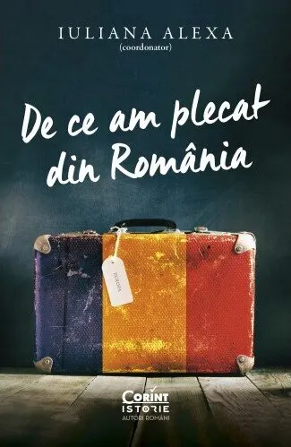 Coperta cărții De ce am plecat din România