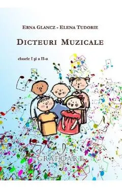 Coperta cărții Dicteuri muzicale - Clasele 1-2 - Erna Glancz, Elena Tudorie