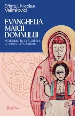 Coperta cărții Evanghelia Maicii Domnului