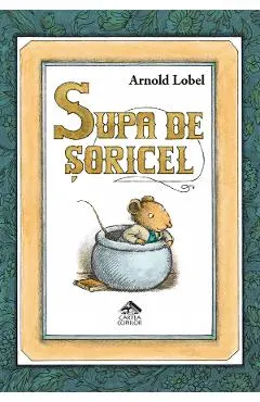 Coperta cărții Supa de soricel