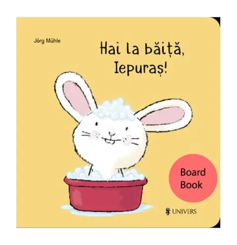 Coperta cărții Hai la băiță, Iepuraș!