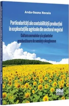 Coperta cărții Particularitati ale contabilitatii productiei in exploatatiile agricole