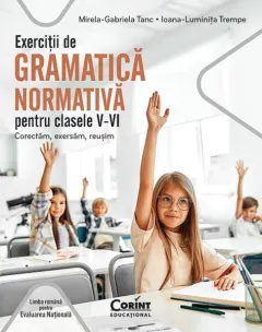 Coperta cărții Exerciții de gramatică normativă pentru clasele V-VI