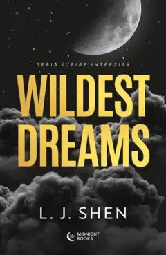 Coperta cărții Wildest Dreams. Seria Iubire interzisa Vol.2