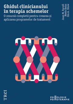 Coperta cărții Ghidul clinicianului in terapia schemelor - Joan M. Farell, Neele Reiss, Ida A. Show