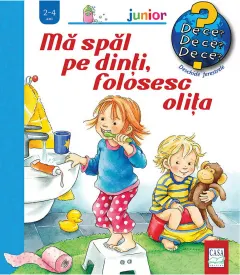 Coperta cărții Mă spăl pe dinți, folosesc olița