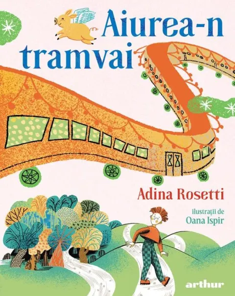 Coperta cărții Aiurea-n tramvai