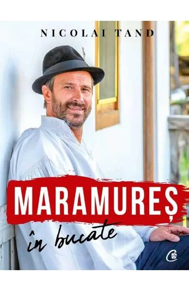 Coperta cărții Maramureș în bucate