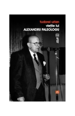 Coperta cărții Viețile lui Alexandru Paleologu
