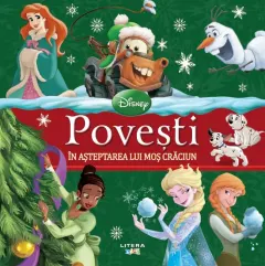 Coperta cărții Disney. Povesti in asteptarea lui Mos Craciun