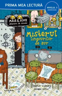 Coperta cărții Misterul lingourilor de aur. Maia si Alex, detectivi de succes (Nivelul 5 Miniroman)