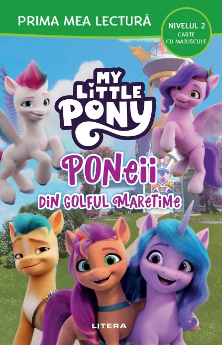 Coperta cărții My Little Pony. Poneii din Golful Maretime (Nivelul 2 Carte cu majuscule)