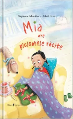 Coperta cărții Mia are picioarele răcite