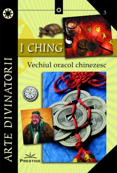 Coperta cărții I CHING. Vechiul oracol chinezesc