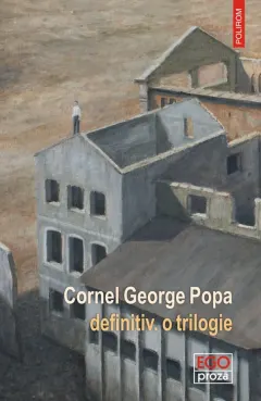 Coperta cărții definitiv. o trilogie