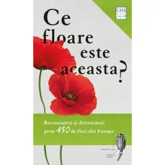 Coperta cărții Ce floare este aceasta?