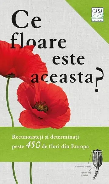 Coperta cărții Ce floare este aceasta?