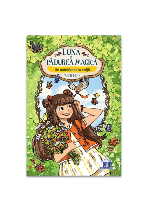 Coperta cărții Luna si Padurea Magica - Vol. 4: Un macaleandru vrajit
