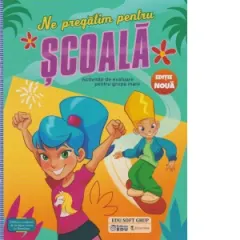 Coperta cărții Ne pregatim pentru scoala. Activitati de evaluare pentru grupa mare