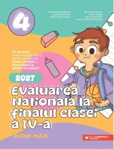 Coperta cărții Evaluarea Nationala 2027 la finalul clasei a IV-a. Limba romana, matematica si stiinte ale naturii