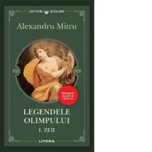 Coperta cărții Legendele Olimpului. Volumul 1. Zeii