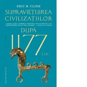 Coperta cărții Dupa 1177 i.Cr. Supravietuirea civilizatiilor