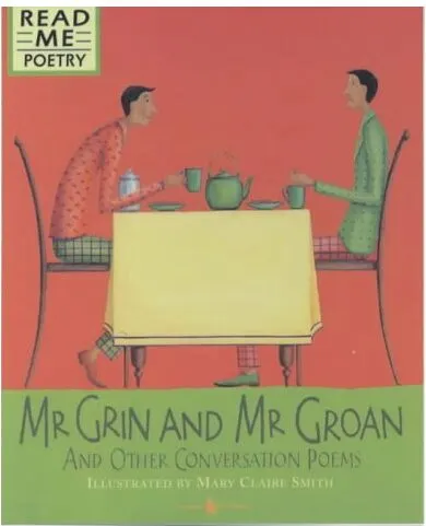 Coperta cărții Mr.Grin and Mr.Groan (Read Me: Poetry)