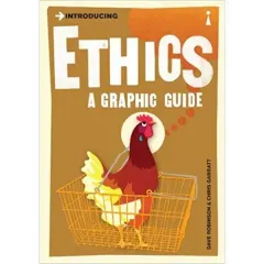 Coperta cărții Introducing Ethics: A Graphic Guide