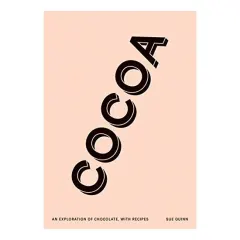 Coperta cărții Cocoa: An Exploration of Chocolate